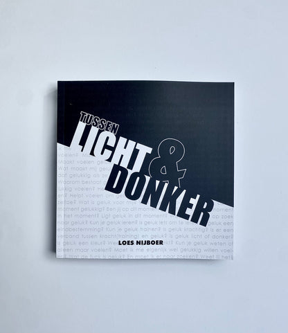 TUSSEN LICHT & DONKER - tweede boek (2024)